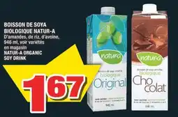 Super C BOISSON DE SOYA BIOLOGIQUE NATUR-A | NATUR-A ORGANIC SOY DRINK offer