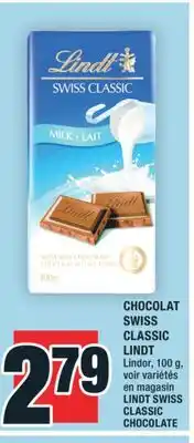 Super C CHOCOLAT SWISS CLASSIC LINDT | LINDT SWISS CLASSIC CHOCOLATE offer