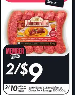 Sobeys JOHNSONVILLE Breakfast or Dinner Pork Sausage offer