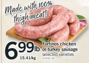 Fortinos FORTINOS CHICKEN OR TURKEY SAUSAGE offer