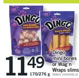 Fortinos DINGO MINI BONES WAG'N OR WRAPS SLIMS 170/276 g offer