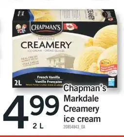 Fortinos CHAPMAN'S MARKDALE CREAMERY ICE CREAM 2 L offer