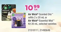 Fortinos AIR WICK SCENTED OILS REFILLS 2 X 20 ML OR AIR WICK ESSENTIAL MIST KIT 20 ML offer