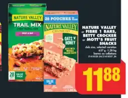 No Frills NATURE VALLEY or FIBRE 1 BARS, BETTY CROCKER or MOTT'S FRUIT SNACKS, 637 g-1.28 kg offer