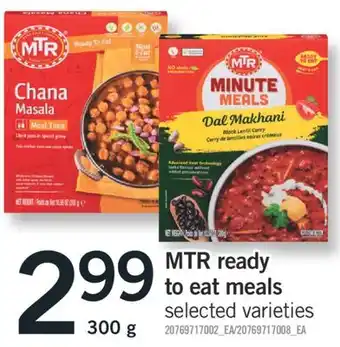 Fortinos MTR READY TO EAT MEALS 300 g offer