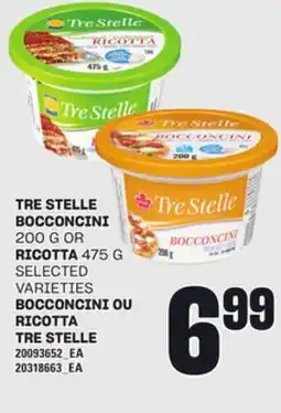 Independent Grocer TRE STELLE BOCCONCINI 200 G OR RICOTTA 475 G offer