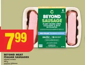 No Frills BEYOND MEAT ITALIAN SAUSAGES , 400 g offer