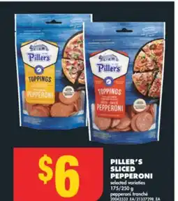 No Frills PILLER'S SLICED PEPPERONI, 175/250 g offer