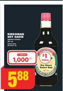 No Frills KIKKOMAN SOY, SAUCE 591 mL offer