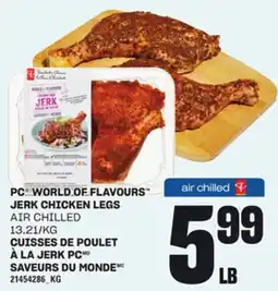 Independent Grocer PC WORLD OF FLAVOURS JERK CHICKEN LEGS offer