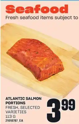 Loblaws ATLANTIC SALMON PORTIONS, 113 G offer