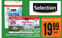 Food Basics SELECTION OR BATHROOM TISSUE OR SELECTION ULTRA PAPER TOWEL offer