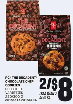 Loblaws PC THE DECADENT CHOCOLATE CHIP COOKIES, 280/300 G offer