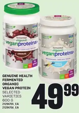 Loblaws GENUINE HEALTH FERMENTED ORGANIC VEGAN PROTEIN, 600 G offer