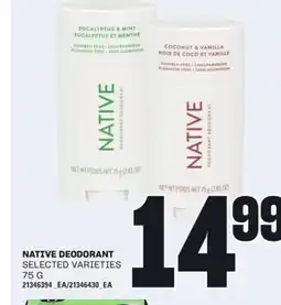 Loblaws NATIVE DEODORANT, 75 G offer