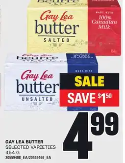 Loblaws GAY LEA BUTTER, 454 G offer