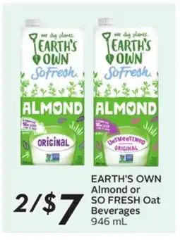 Sobeys EARTH'S OWN Almond or SO FRESH Oat Beverages offer