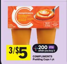 Foodland COMPLIMENTS Pudding Cups offer