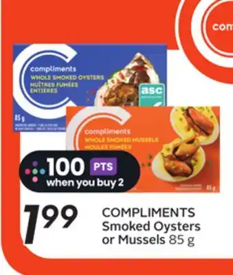 Sobeys COMPLIMENTS Smoked Oysters or Mussels offer