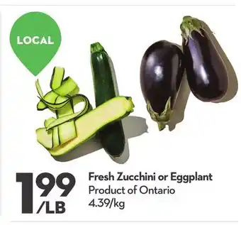 Longo's Fresh Zucchini or Eggplant offer