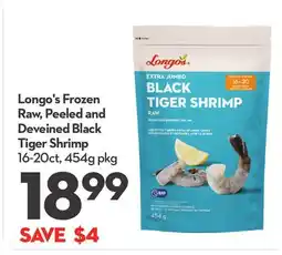 Longo's Longo's Frozen Raw, Peeled and Deveined Black Tiger Shrimp offer