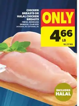 Real Canadian Superstore CHICKEN BREASTS OR HALAL CHICKEN BREASTS offer