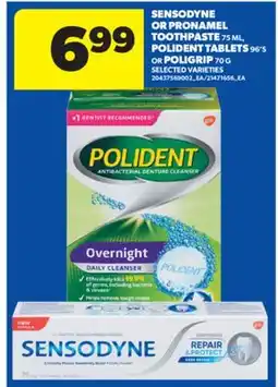 Real Canadian Superstore SENSODYNE OR PRONAMEL TOOTHPASTE, 75 ML, POLIDENT TABLETS, 96'S OR POLIGRIP, 70 G offer