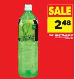 Real Canadian Superstore T&T ALOE VERA DRINK, 1.5 L offer