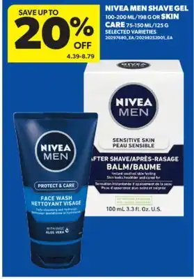 Real Canadian Superstore NIVEA MEN SHAVE GEL 100-200 ML/198 G OR SKIN CARE, 75-150 ML/125 G offer