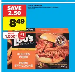 Real Canadian Superstore LOU'S ENTRÉES, 375/400 G offer
