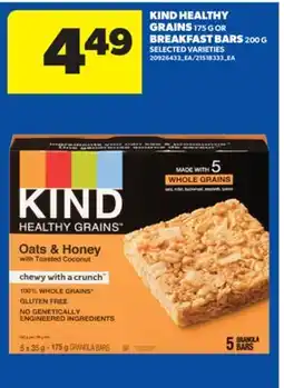Real Canadian Superstore KIND HEALTHY GRAINS, 175 G OR BREAKFAST BARS, 200 G offer