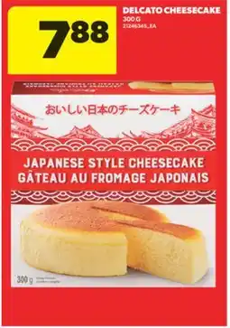 Real Canadian Superstore DELCATO CHEESECAKE, 300 G offer