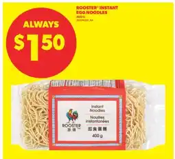 Real Canadian Superstore ROOSTER INSTANT EGG NOODLES, 400 G offer