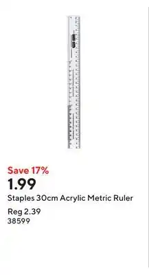 Staples Staples 30cm Acrylic Metric Ruler offer