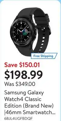Walmart Samsung Galaxy Watch4 Classic Edition (Brand New) |46mm Smartwatch with Heart Rate Monitor offer