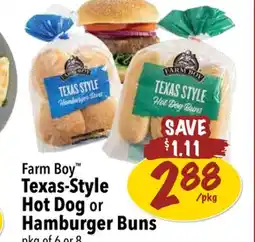 Farm Boy Farm Boy Texas-Style Hot Dog or Hamburger Buns pkg offer