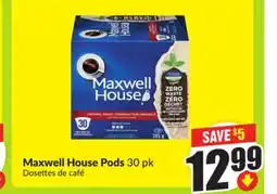 FreshCo Maxwell House Pods 30 pk offer