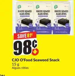 FreshCo CJO O'Food Seaweed Snack 15 g offer