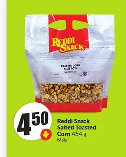 Chalo FreshCo Reddi Snack Salted Toasted Corn 454 g offer