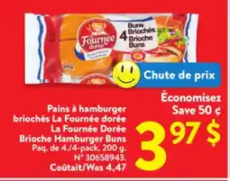 Walmart La Fournée Dorée Brioche Hamburger Buns offer