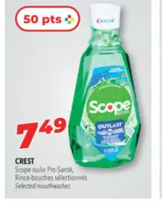 Familiprix CREST Scope or Pro-Santé, Selected mouthwashes offer