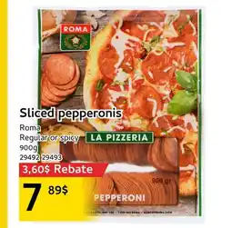 Mayrand Sliced pepperonis Roma offer