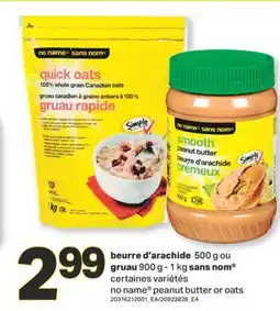 L'Intermarché BEURRE D'ARACHIDE 500 G OU GRUAU 900 G - 1 KG offer