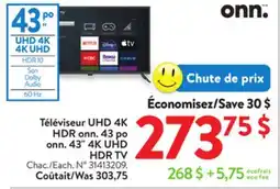 Walmart onn. 43 4K UHD HDR TV offer