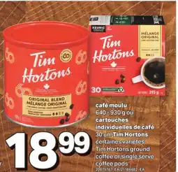L'Intermarché CAFÉ MOULU 640 - 930 G OU CARTOUCHES INDIVIDUELLES DE CAFÉ 30 UN offer