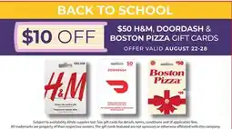 Metro H&M, DOORDASH & BOSTON PIZZA GIFT CARDS offer