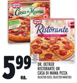 Metro DR. OETKER RISTORANTE OR CASA DI MAMA PIZZA offer