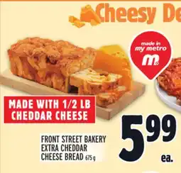 Metro FRONT STREET BAKERY EXTRA CHEDDAR CHEESE BREAD offer