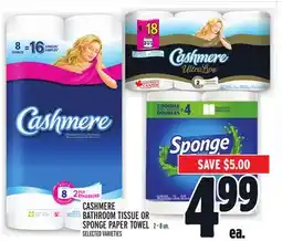 Metro CASHMERE BATHROOM TISSUE OR SPONGE PAPER TOWEL offer