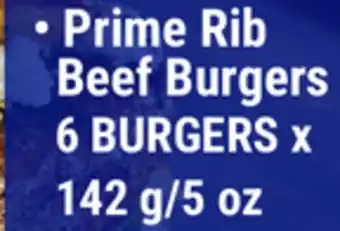 M & M Food Market Prime Rib Beef Burgers offer